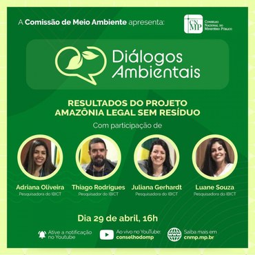 Pesquisadores do Ibict participarão do Projeto Diálogos Ambientais