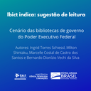 IMAGEM - Sugestão de Leitura: Cenário das bibliotecas de governo do Poder Executivo Federal