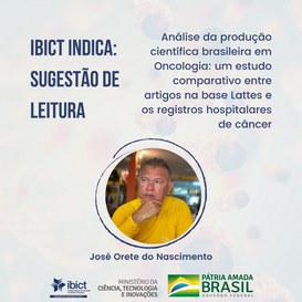 Entrevista com José Orete Nascimento- “Análise da produção científica brasileira em Oncologia” .jpeg