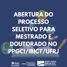 PPGCI:Ibict:UFRJ abre as inscrições para os cursos de mestrado e doutorado .jpeg