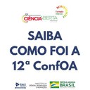 IMAGEM-Saiba como foi a 12ª ConfOA e confira mais informações sobre o local da próxima conferência