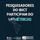 IMAGEM-Ibict participa do Latmétricas 2021