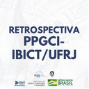 IMAGEM - Confira os destaques do PPGCI/IBICT-UFRJ de 2021