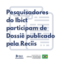 Pesquisadores do Ibict participam de Dossiê publicado pela Reciis