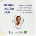 Sugestão de Leitura: Avesso da imagem: reflexões críticas sobre a tecnoimagem