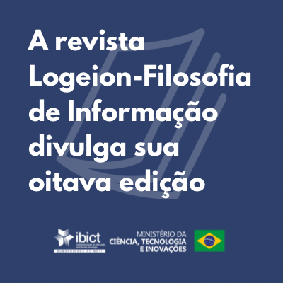 A revista Logeion-Filosofia de Informação divulga sua oitava edição