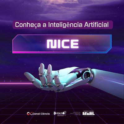 Canal Ciência do Ibict desenvolve a Nice, projeto de inteligência artificial