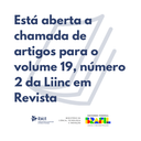 Está aberta a chamada de artigos para o volume 19, número 2 da Liinc em Revista