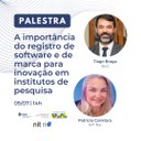 Live: A importância do registro de software e de marca para inovação em institutos de pesquisa