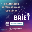 Seminário internacional sobre “A Representação do Conhecimento e as Novas Formas de Comunicação Científica: Interlocuções Necessárias” é promovido pelo grupo BRIET do Ibict