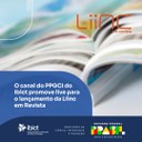 O canal do PPGCI do Ibict promove live para o lançamento da Liinc em Revista