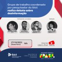 Grupo de trabalho coordenado por pesquisador do Ibict realiza debate sobre desinformação