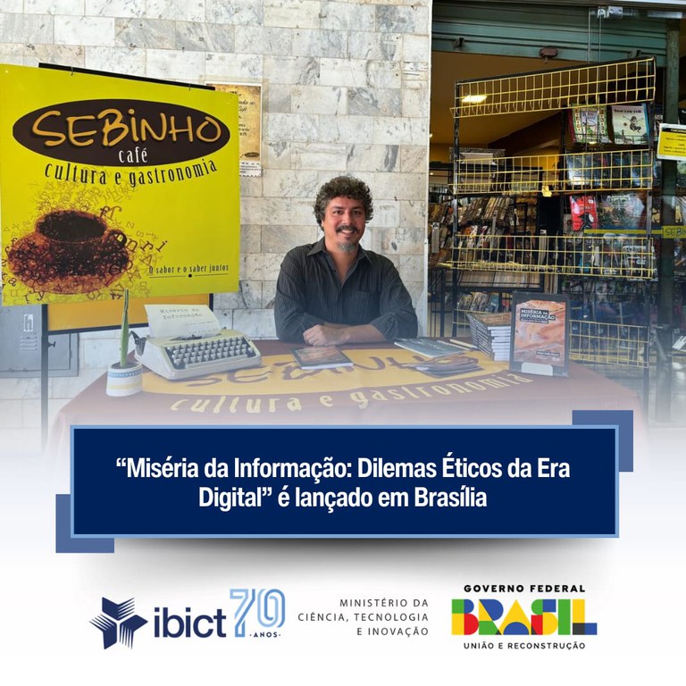 “Miséria da Informação: Dilemas Éticos da Era Digital” é lançado em Brasília