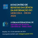 Brasília sediará o II ERCIM e o I FIERCI em setembro de 2024