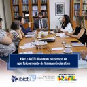 Ibict e MCTI discutem processos de aperfeiçoamento da transparência ativa