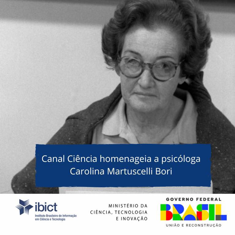 Canal Ciência homenageia a psicóloga Carolina Martuscelli Bori