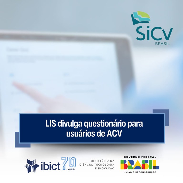 LIS divulga questionário para usuários de ACV