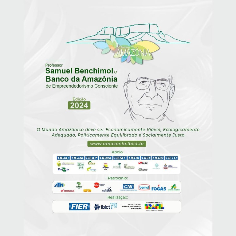 Prêmios Professor Samuel Benchimol e Banco da Amazônia de Empreendedorismo Consciente estão com inscrições abertas. Participe!