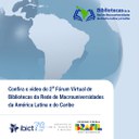 Confira o vídeo do 2º Fórum Virtual de Bibliotecas da Rede de Macrouniversidades da América Latina e do Caribe