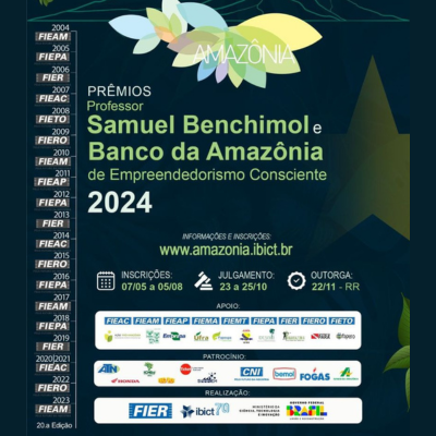 Inscrições abertas para os prêmios Professor Samuel Benchimol e Banco da Amazônia de Empreendedorismo Consciente
