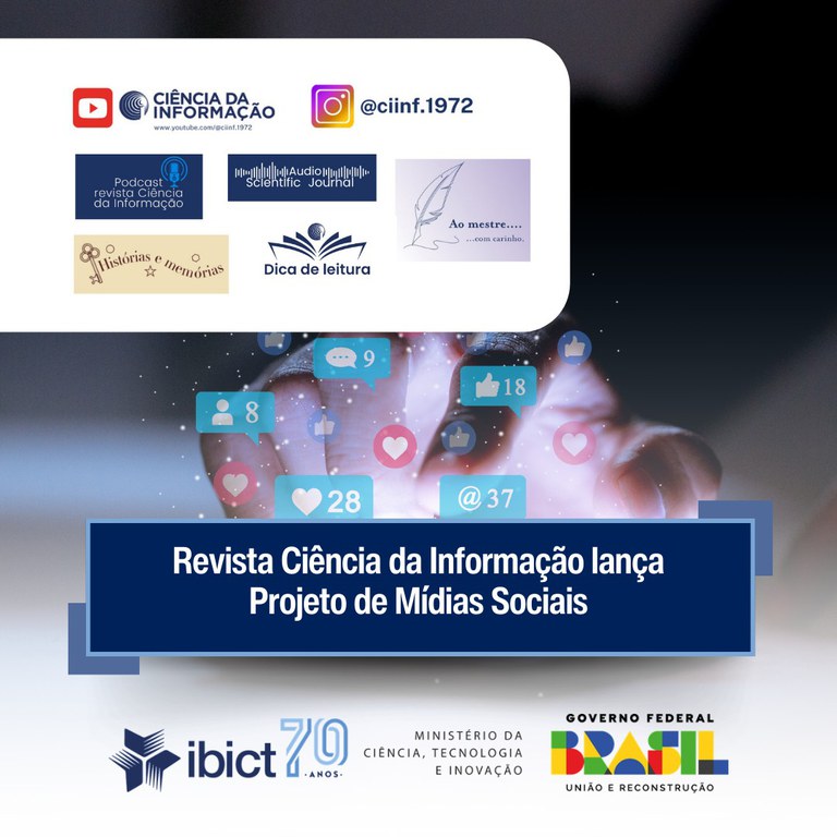 Revista Ciência da Informação inova com novo Projeto de Mídias Sociais