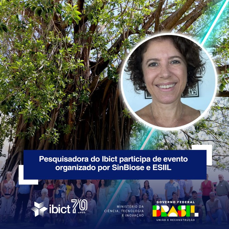 Pesquisadora do Ibict participa de evento organizado por SinBiose e ESIIL