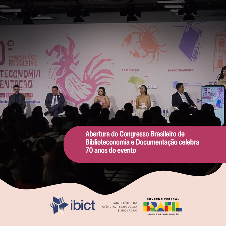 IMG -  Abertura do Congresso Brasileiro de Biblioteconomia e Documentação celebra 70 anos do evento