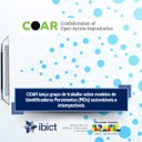 IMG - COAR lança grupo de trabalho para promover a criação de Identificadores Persistentes (PIDs) sustentáveis e interoperáveis