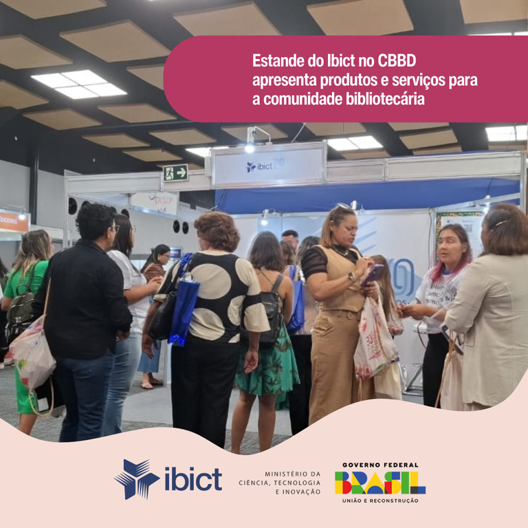 IMG - Estande do Ibict no CBBD apresenta produtos e serviços para a comunidade bibliotecária