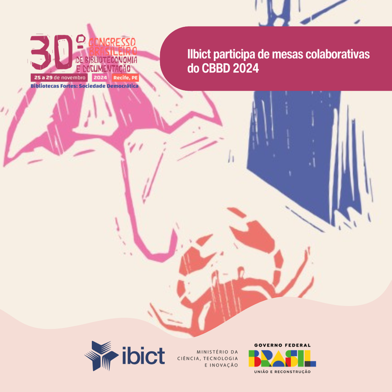 IMG -  Ibict participa de mesas colaborativas do CBBD 2024