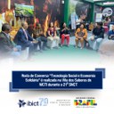 Roda de Conversa “Tecnologia Social e Economia Solidária” é realizada na Vila dos Saberes do MCTI durante a 21ª SNCT