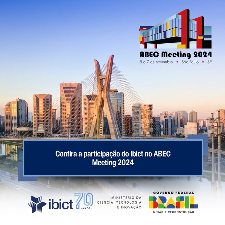 IMG - Confira a participação do Ibict no ABEC Meeting 2024