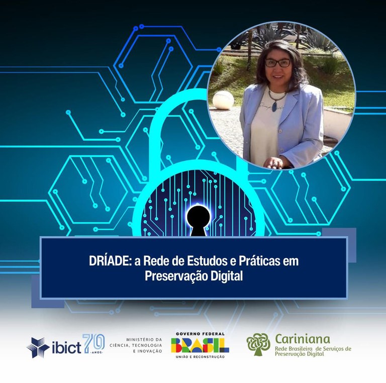 DRÍADE: a Rede de Estudos e Práticas em Preservação Digital