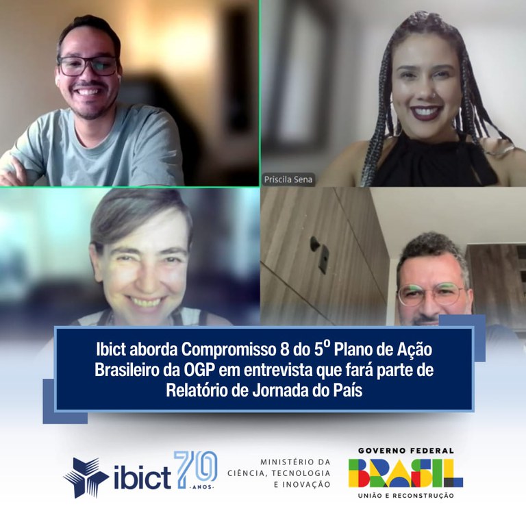 IMG -  Ibict aborda Compromisso 8 do 5º Plano de Ação Brasileiro da OGP em entrevista que fará parte de Relatório de Jornada do País