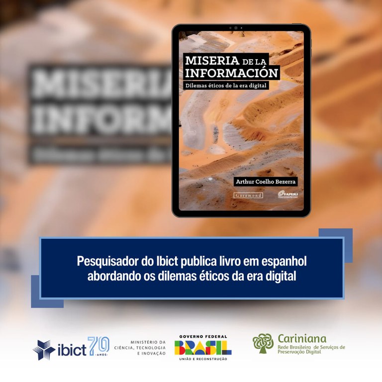 Pesquisador do Ibict publica livro em espanhol abordando os dilemas éticos da era digital