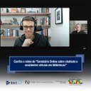 Confira o vídeo do "Seminário Online sobre chatbots e assistentes virtuais em bibliotecas"