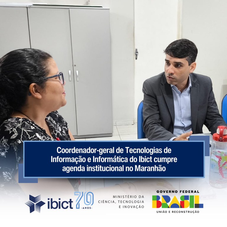 Coordenador-geral de Tecnologias de Informação e Informática do Ibict cumpre agenda institucional no Maranhão