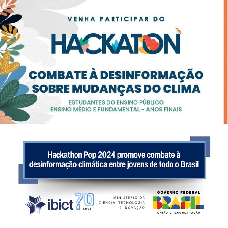 IMG - Hackathon Pop 2024 promove combate à desinformação climática entre jovens de todo o Brasil