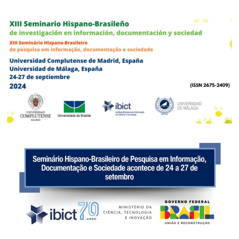 Seminário Hispano-Brasileiro de Pesquisa em Informação, Documentação e Sociedade acontece de 24 a 27 de setembro