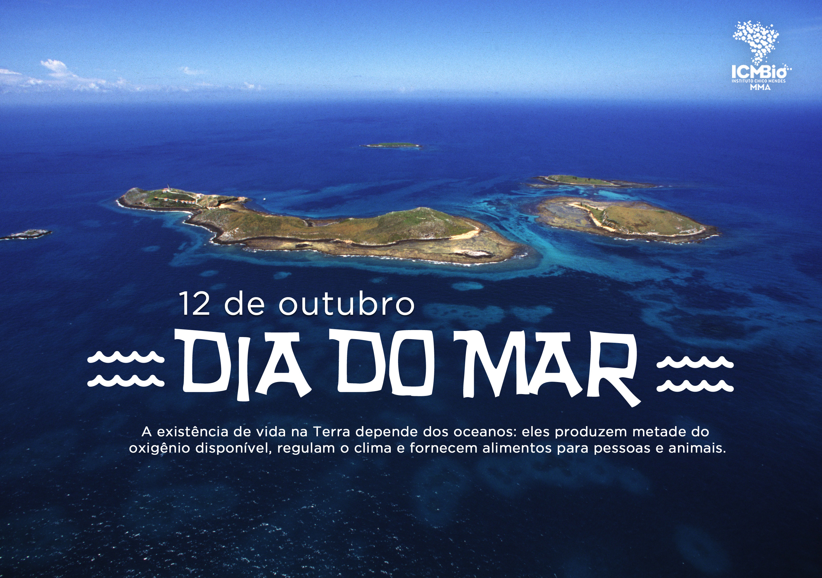 Hoje é comemorado o Dia Nacional do Mar — Instituto Chico Mendes de