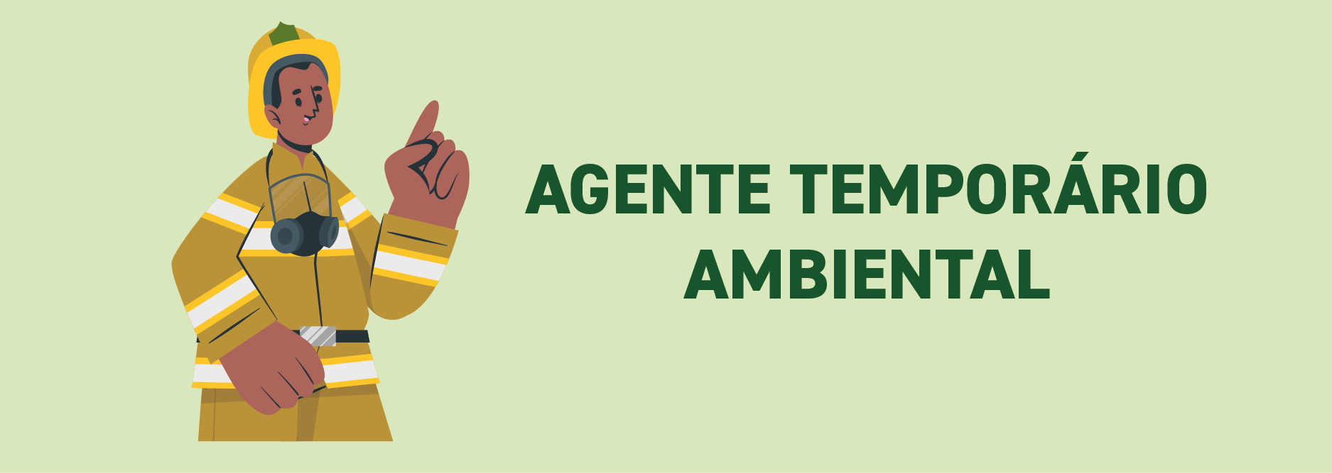 Agente Temporário Ambiental