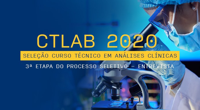 ProcessoSeletivo_CTLAB_2020_Convocaçãopara-entrevista_3etapa.jpg
