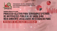 Resultado da Avaliação Curricular – PS nº 04/2020 PPGEVS