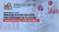 Resultado Final após Avaliação de Recursos – PS nº 05/2020 PPGEVS