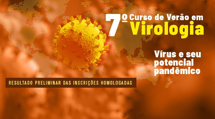 7curso-de-Verao-em-Virologia_Resultado-Preliminar-Inscrições-Homologadas.jpg