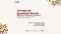 Jornada da Igualdade Racial debate implementação do Estatuto da Igualdade Racial