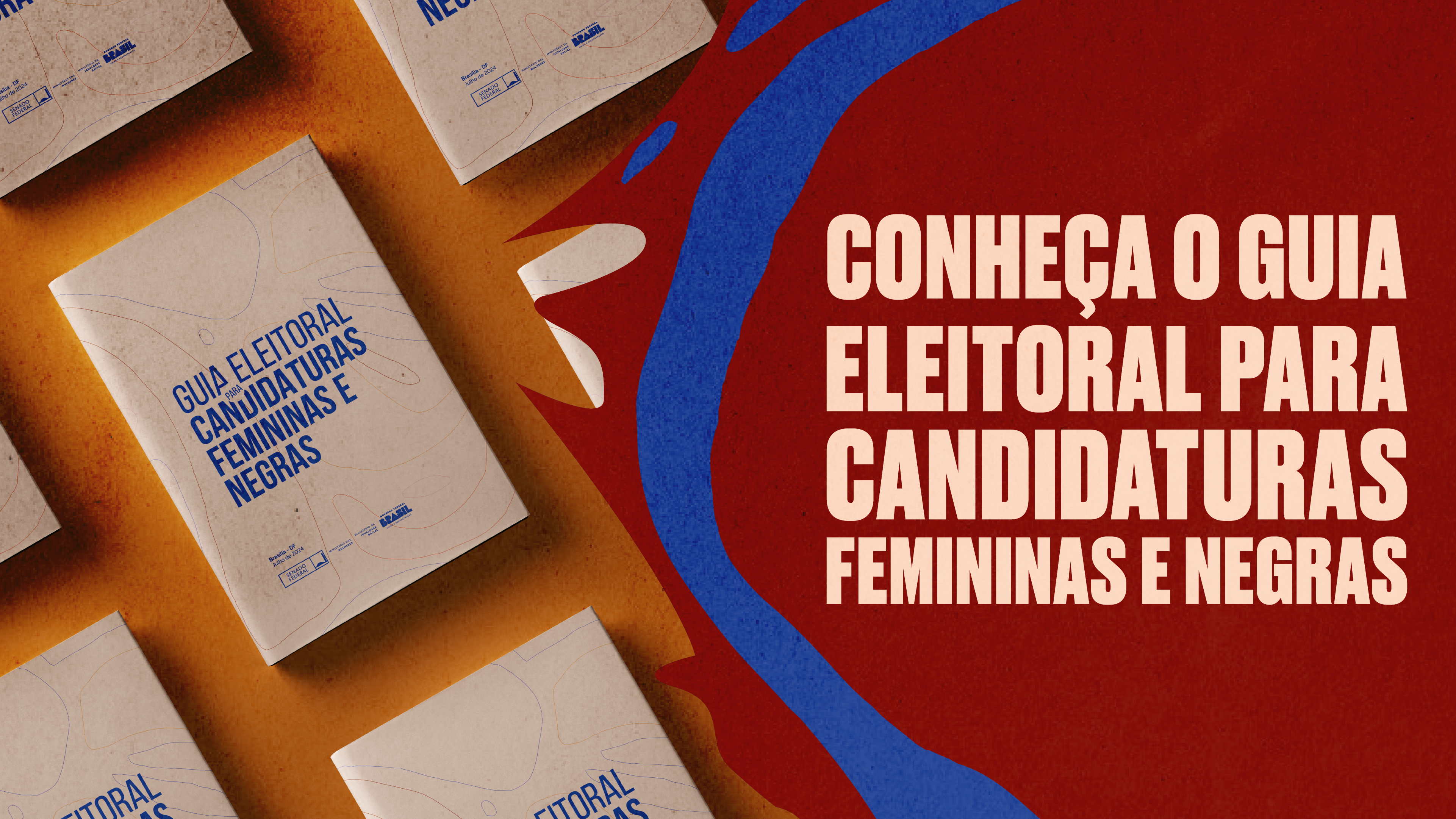 O Guia apresenta orientações para candidaturas negras e de mulheres durante período eleitoral e as principais mudanças para as candidaturas nesse ano