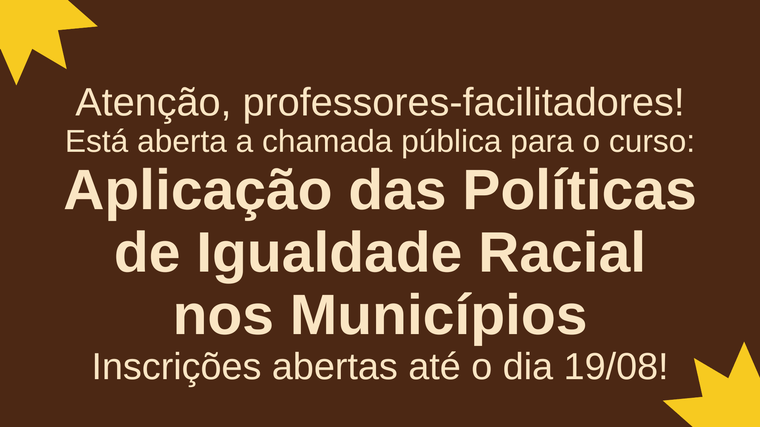 Curso - Aplicação das Políticas de Igualdade Racial nos Municípios