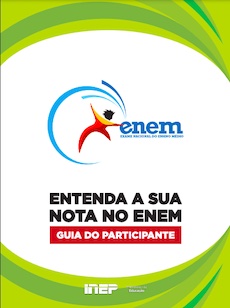 Entenda a sua nota no Enem – Guia do participante