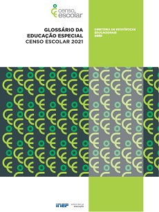 Glossário da Educação Especial - Censo Escolar 2021